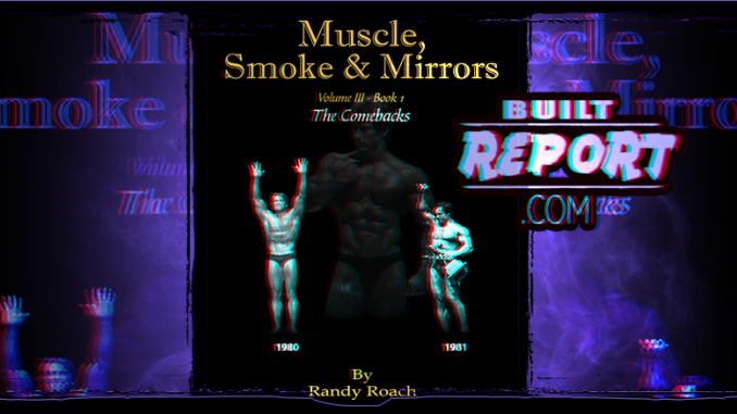 built report muscle smoke and mirrors randy roach