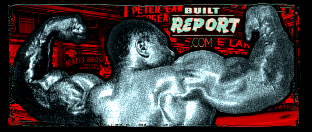 Built Report Sergio Oliva Myth