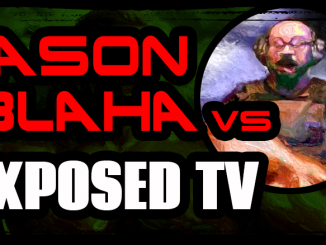Jason Blaha vs Exposed TV